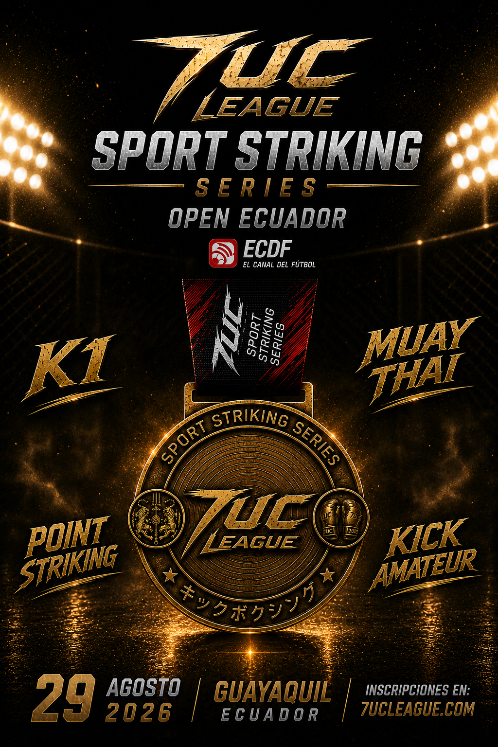 7UC Sport Striking Series Open Ecuador